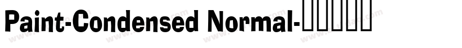 Paint-Condensed Normal字体转换